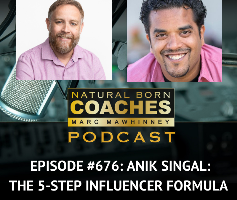 Episode #676: Anik Singal: The 5-Step Influencer Formula