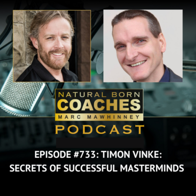 Episode #733: Timon Vinke: Secrets of Successful Masterminds