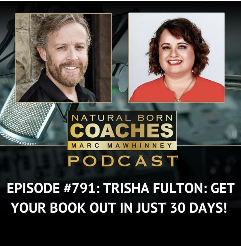 Episode #791: Trisha Fulton of Author Heroes: Get Your Book Out In Just 30 Days!