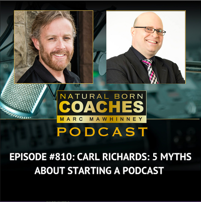 Episode #810: Carl Richards: 5 Myths About Starting A Podcast!