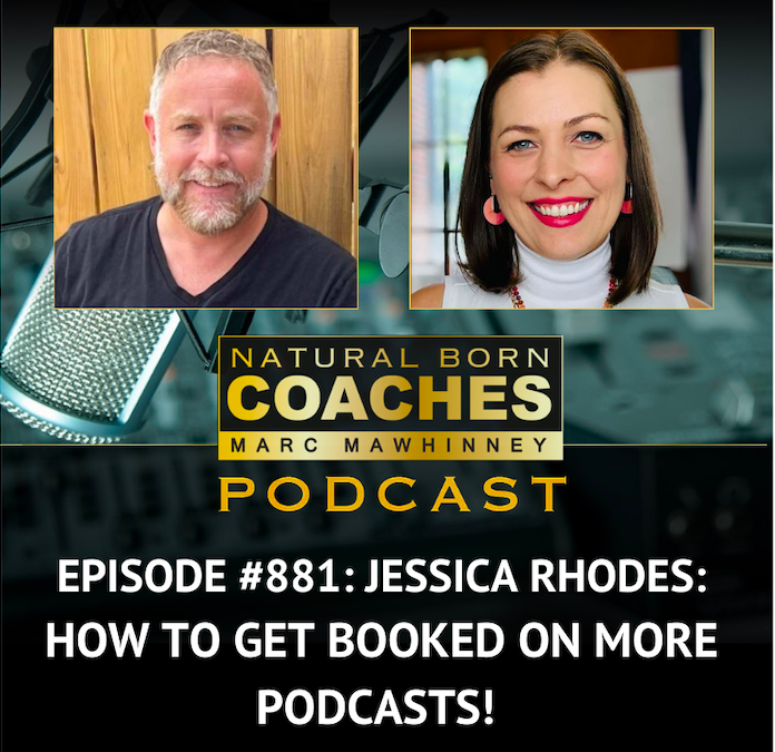 Episode #881: Jessica Rhodes: How To Get Booked On More Podcasts!