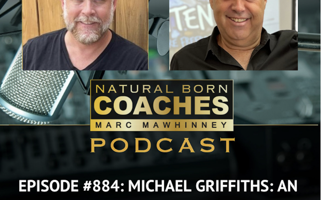 Episode #884: Michael Griffiths: An Easier (And More Authentic) Way To Get Clients From LinkedIn