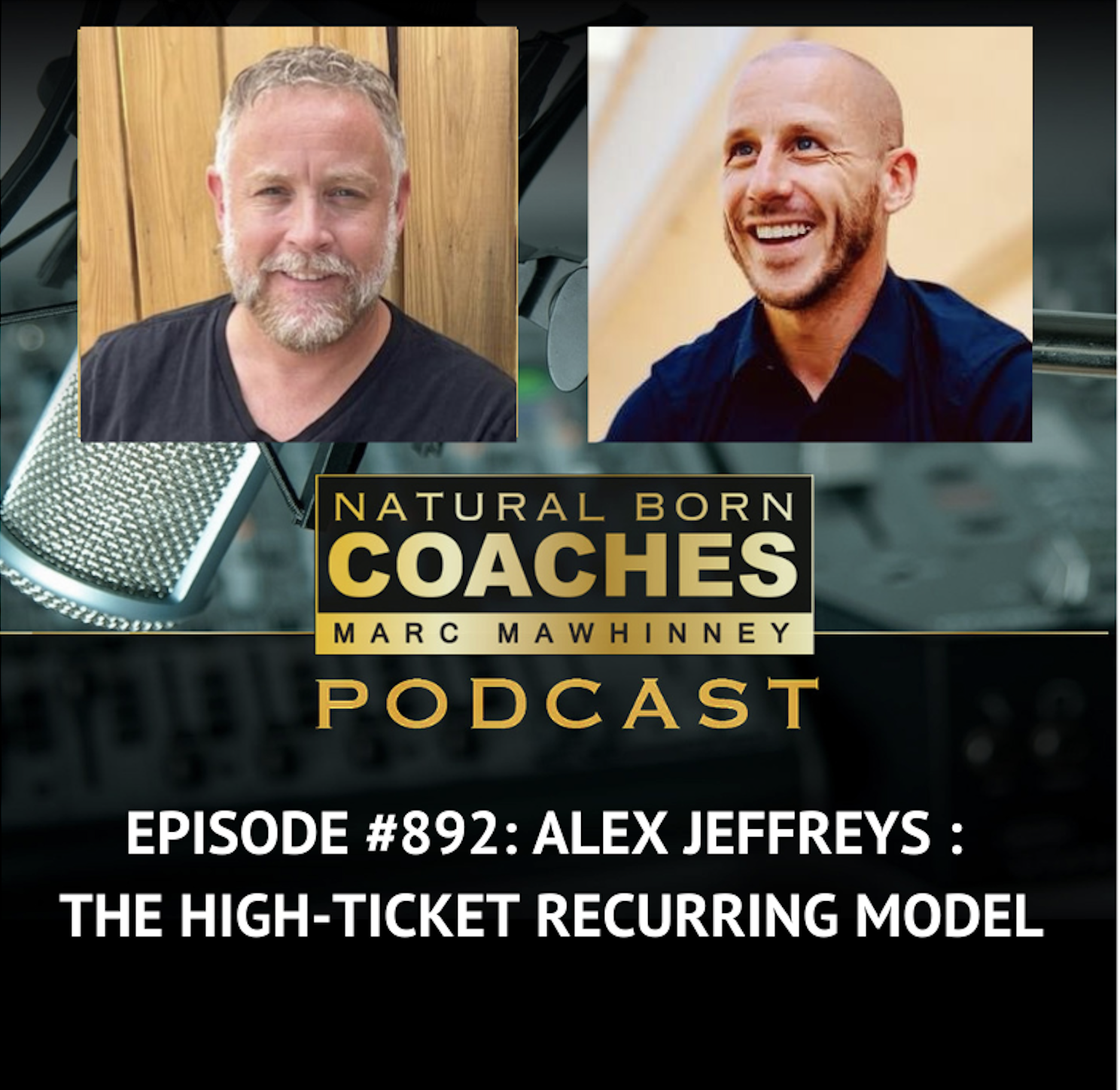 Episode #892: Alex Jeffreys: The High-Ticket Recurring Model