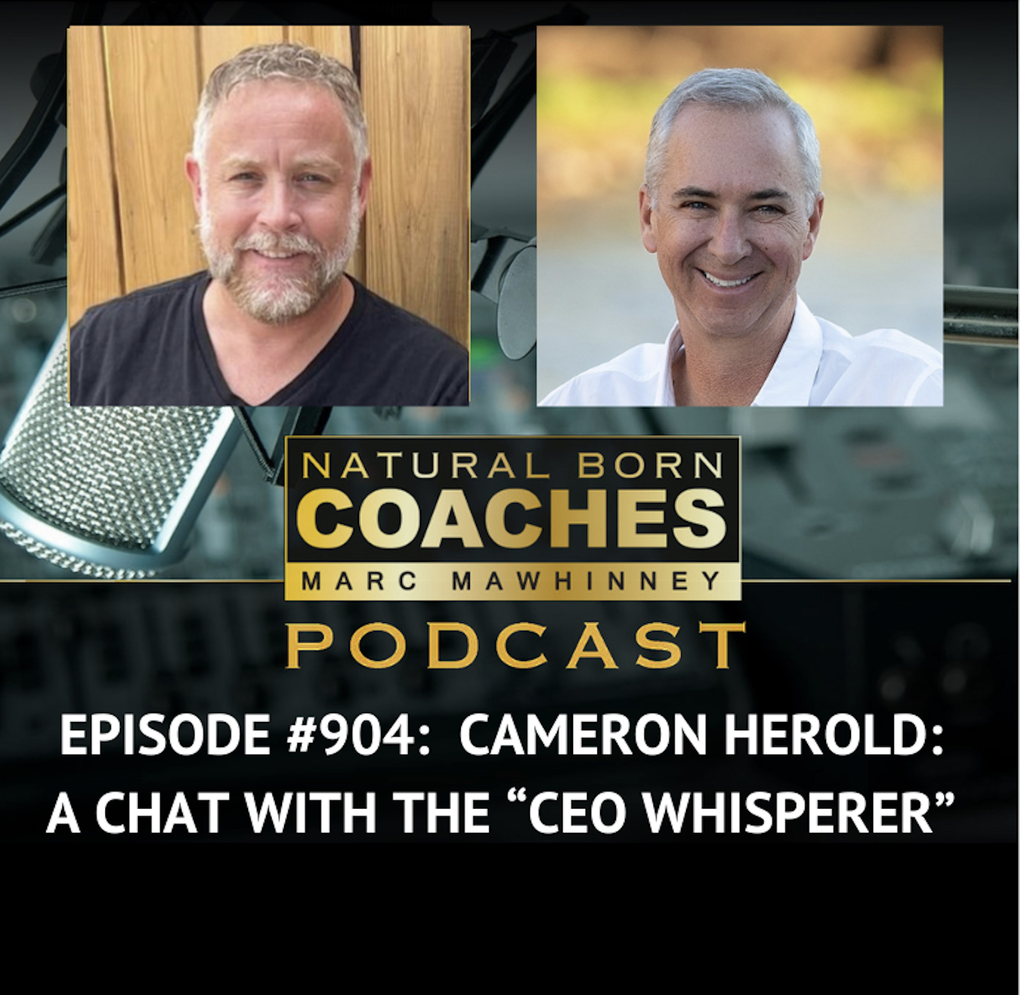 Episode #904: Cameron Herold: A Chat With The “CEO Whisperer”