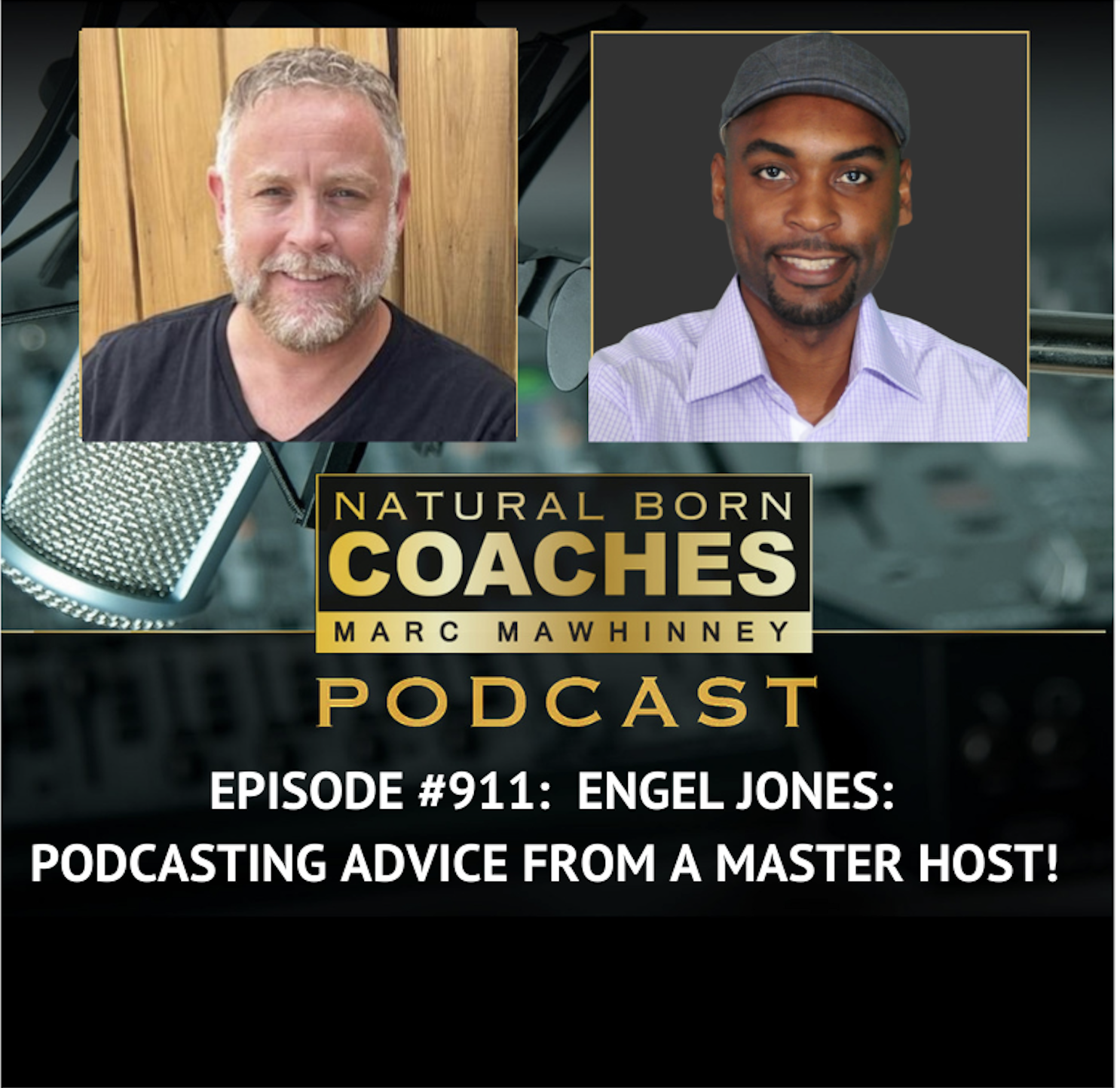 Episode #911: Engel Jones: Podcasting Advice From A Master Host!